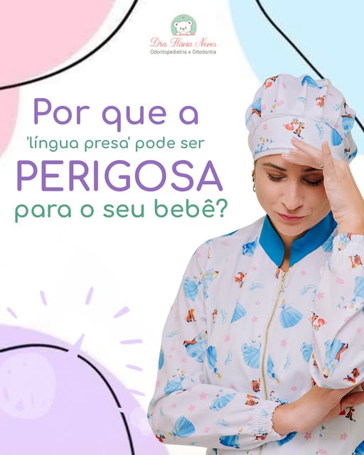 Publicação da Dra. Flávia Neves sobre o freio lingual em bebês